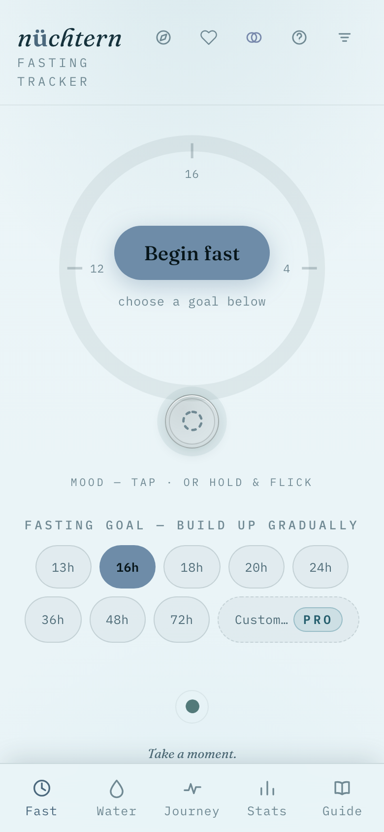 Choose a fasting goal, then tap Begin fast to start the clock.