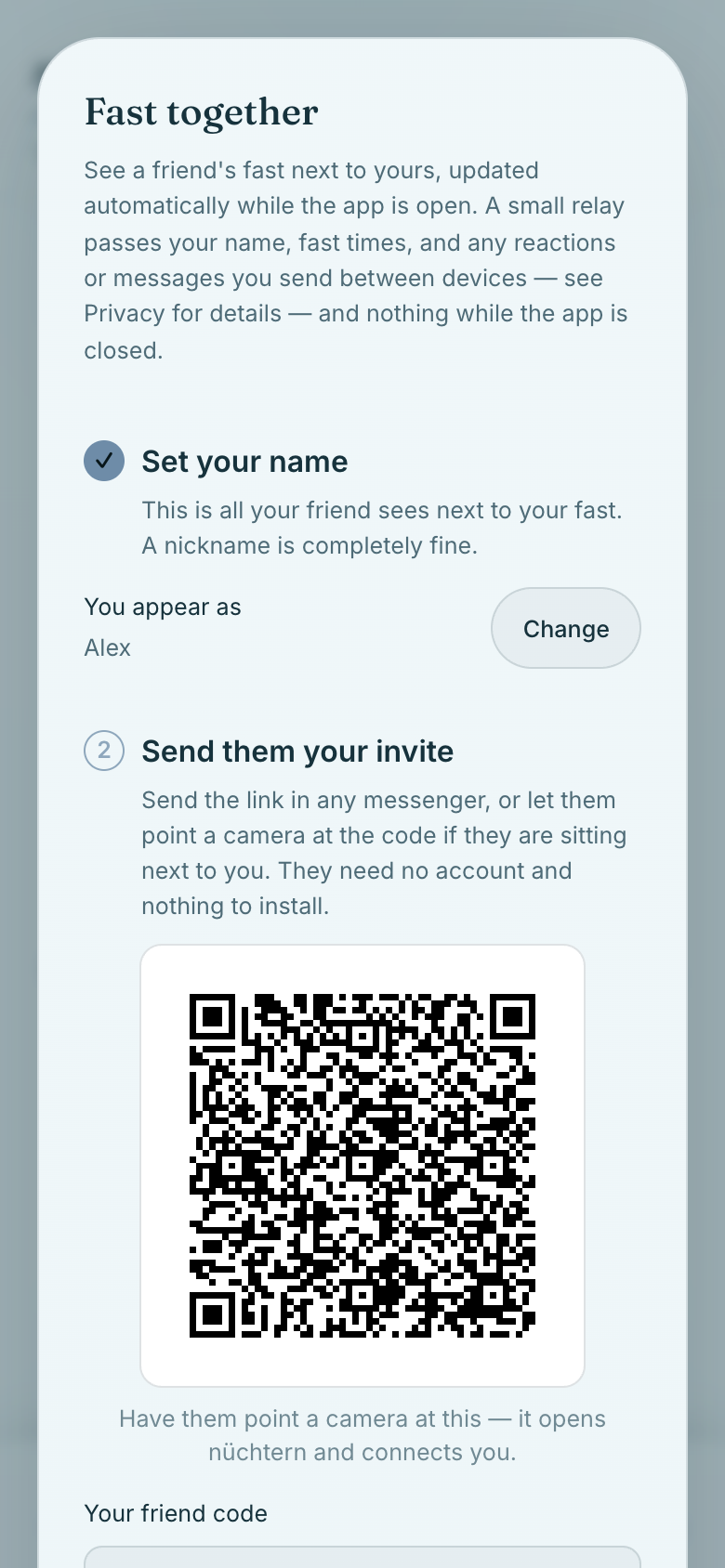 A numbered sequence, in order: set the name your friend will see, then send them your invite. Step 3, just below, is where you paste their code if they got there first.
